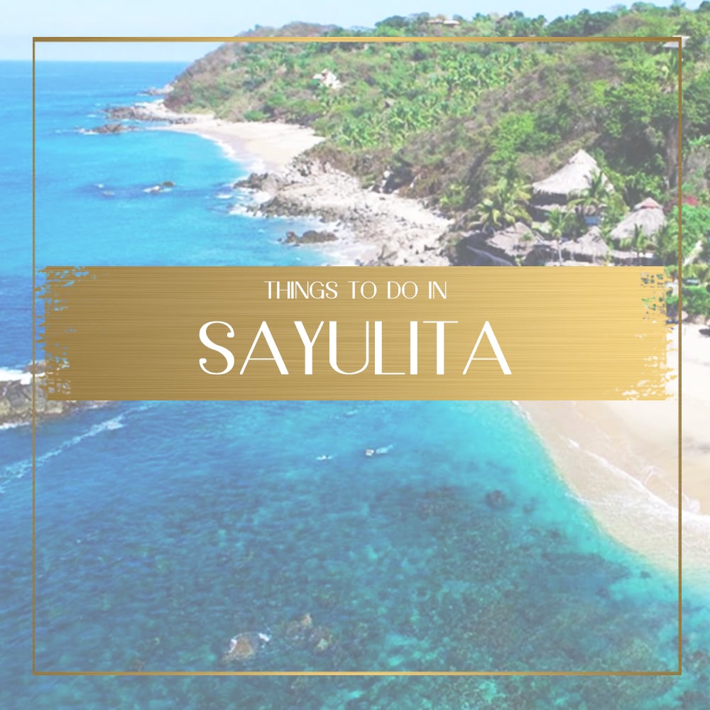 Things to do in Sayulita (the sleepy hipster Mexican town)