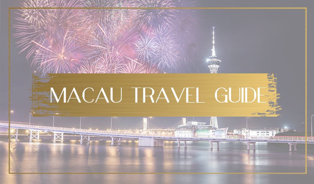 Macau Travel Guide, Main