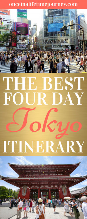 The best itinerary for Tokyo in 4 days