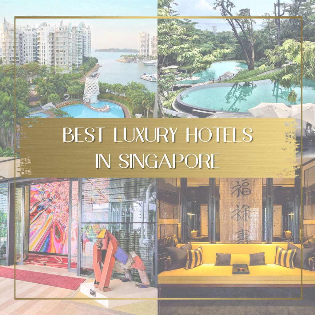 Best luxury hotels in Singapore feature