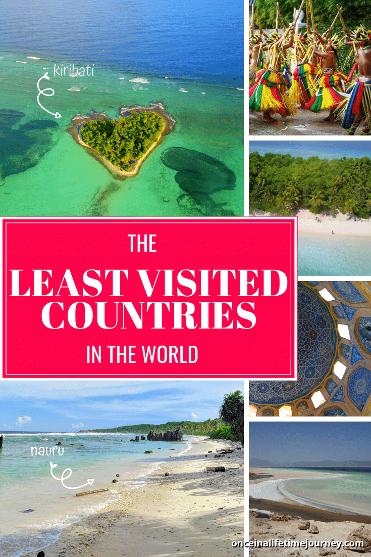 The World s Least Visited Countries Unknown And Rare Destinations