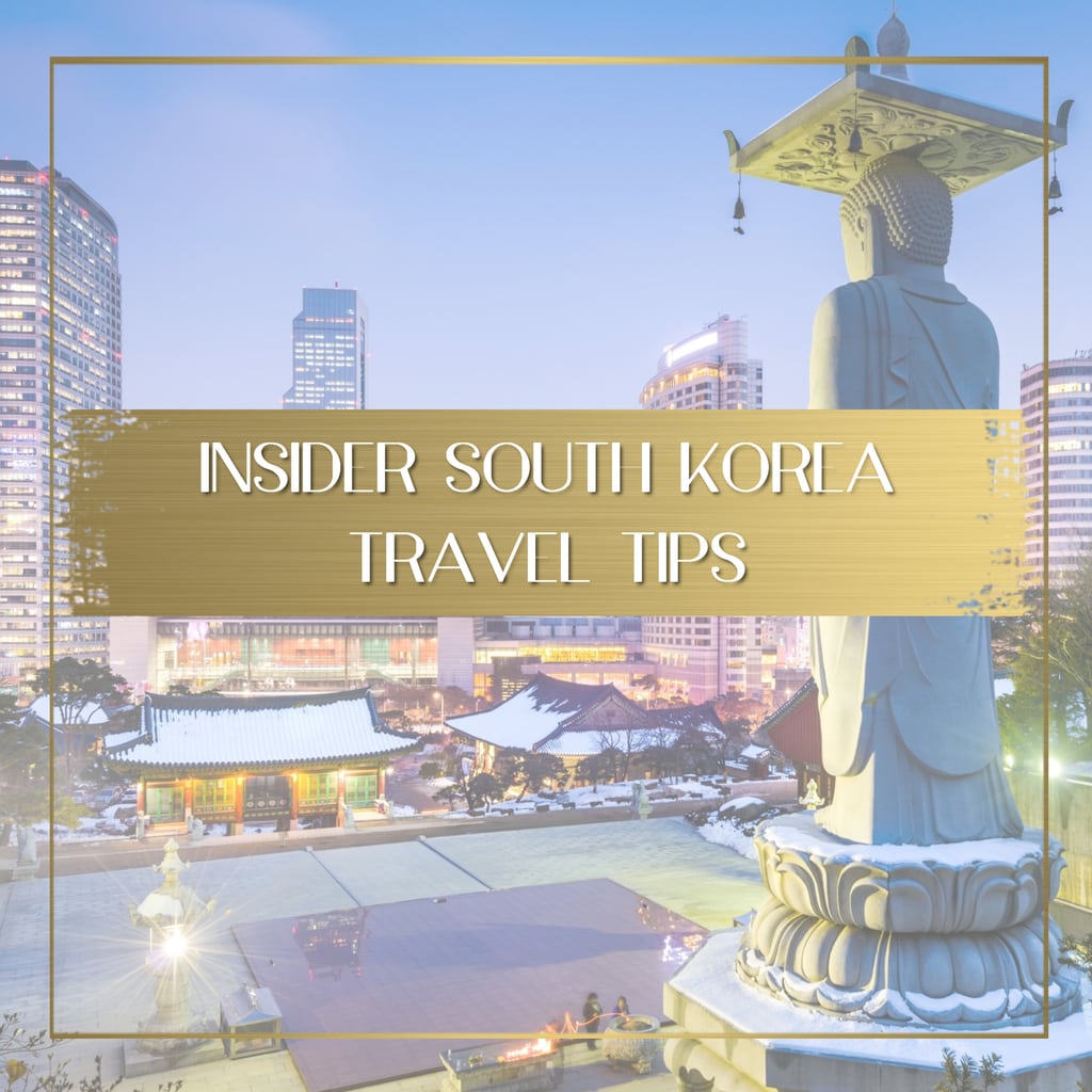 South Korea travel tips feature
